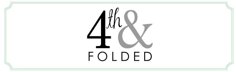 Fourth & Folded